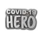 Covid-19 HERO Lapel Pin - IP702