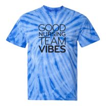 Good TEAM Vibes Tie-Dyed T-Shirt - NW200
