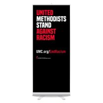 Stand Against Racism Retractable Banner- UMC04